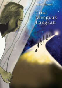 Tirai Menguak Langkah