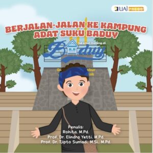 Berjalan-jalan Ke Kampung Adat Suku Baduy
